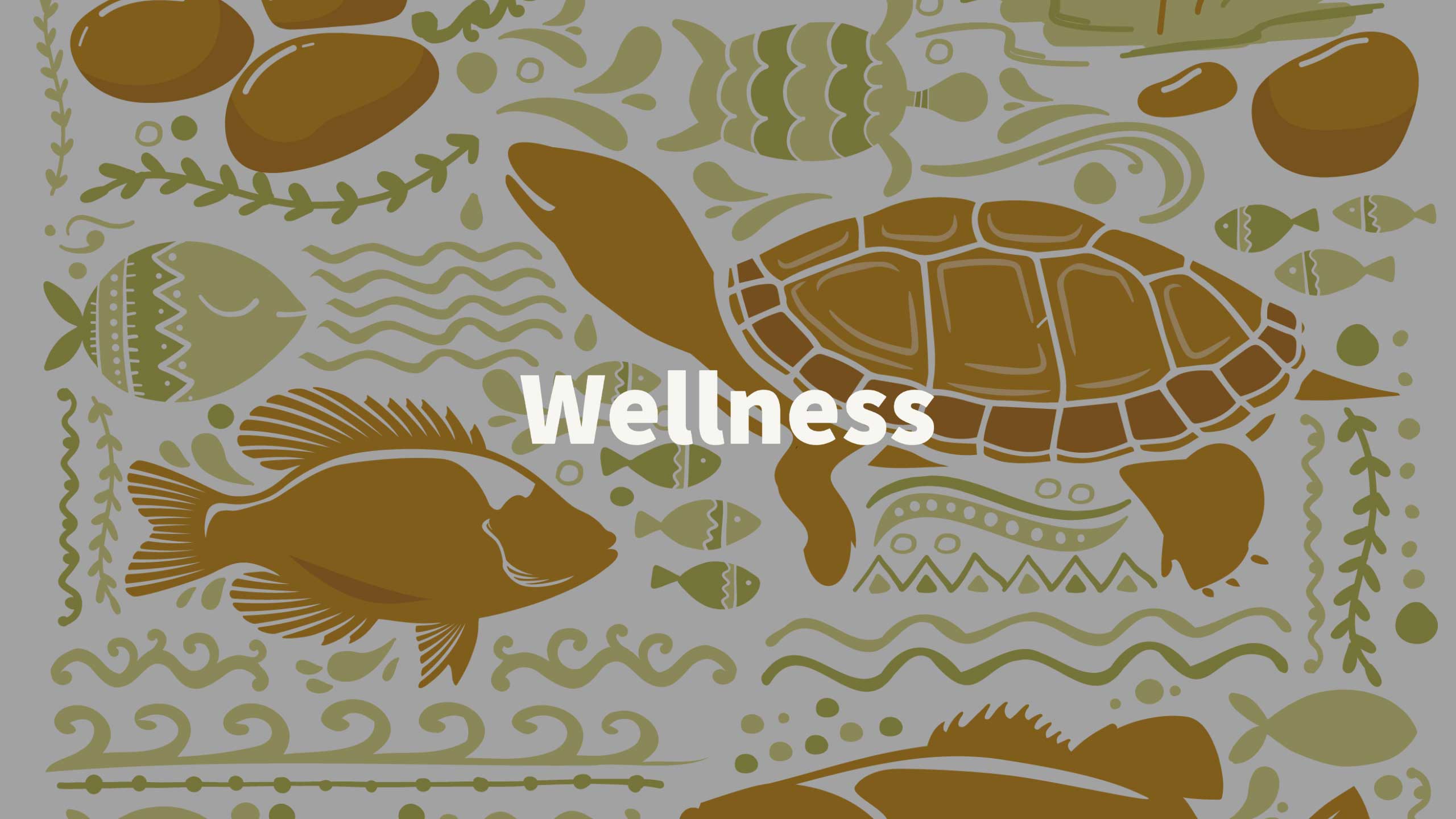 Wellness